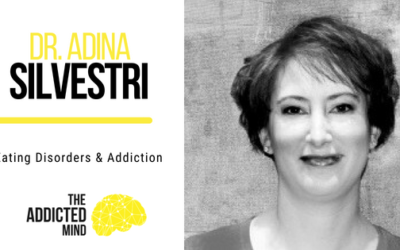 Episode 42 – Eating Disorders & Addiction Treatment with Adina Silvestri