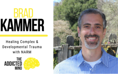 Episode 44 Healing Complex & Developmental Trauma with NARM with Brad Kammer