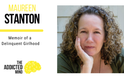 Episode 79 Memoir of a Delinquent Girlhood with Maureen Stanton