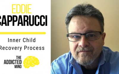 103 Inner Child Recovery Process with Eddie Capparucci