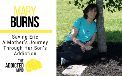 110 Saving Eric with Mary Burns