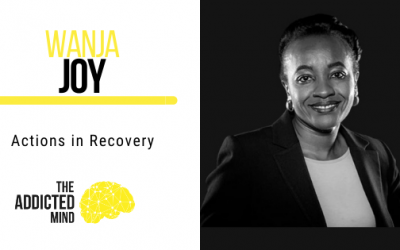 How Perfectionism and Shame Can Lead to Addiction: Wanja Joy’s Story of Recovery
