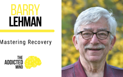 Mastering Recovery with Barry Lehman