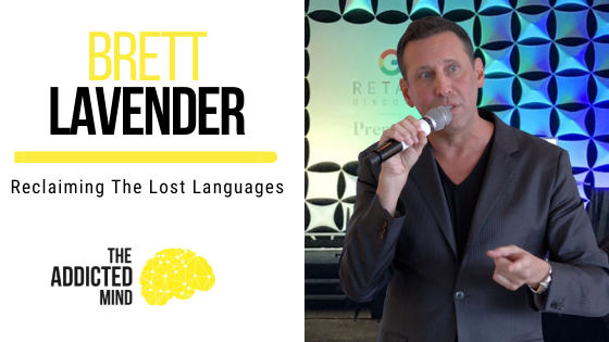 172 Reclaiming The Lost Languages with Brett Lavender, The Persuasive Lion