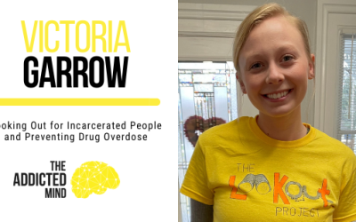 Looking Out for Incarcerated People and Preventing Drug Overdose with Victoria Garrow