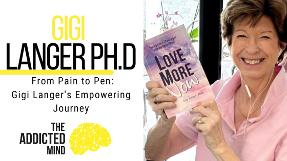 Episode 248: From Pain to Pen: Gigi Langer’s Empowering Journey