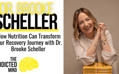 Episode 289: How Nutrition Can Transform Your Recovery Journey with Dr. Brooke Scheller