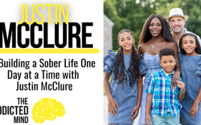 Episode 297: Building a Sober Life One Day at a Time with Justin McClure
