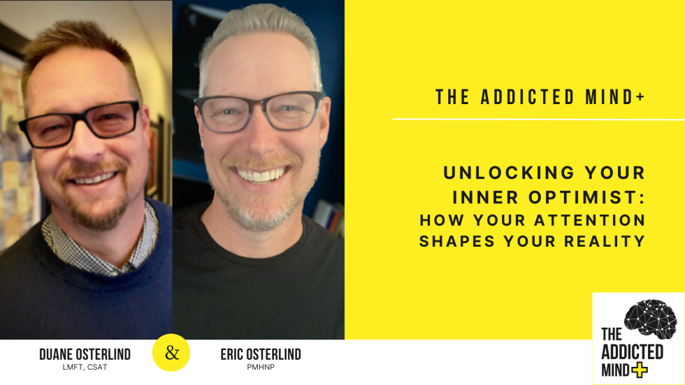 TAM+ Episode 44: Unlocking Your Inner Optimist: How Your Attention ...