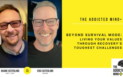 TAM+ EP66 Beyond Survival Mode: Living Your Values Through Recovery’s Toughest Challenges