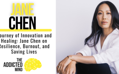 Episode 357: Journey of Innovation and Healing: Jane Chen on Resilience, Burnout, and Saving Lives
